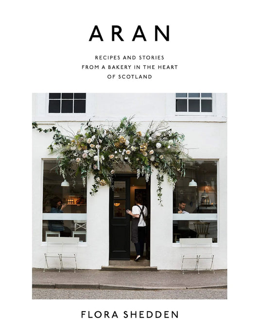 Aran - Baking Cookbook by Flora Shedden