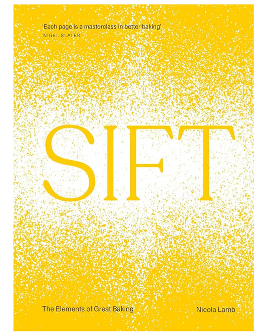 SIFT Cookbook - The Food Book of the Year by Nicola Lamb